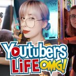 Youtubers jugando a Youtubers Life OMG!: “Este juego es tan realista que me está haciendo sentir mal”